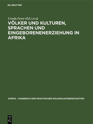 cover image of Völker und Kulturen, Sprachen und Eingeborenenerziehung in Afrika